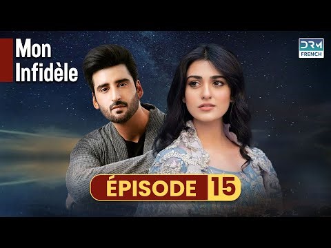 Mon Infidèle - Episode 15 - Serie Indienne en Francais - Complet