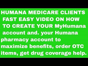 Setting up your Myhumana and Humana pharmacy on phone or computer or tablet
