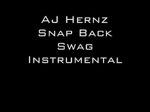 AJ Hernz - Snapback Swag (Instrumental)