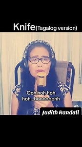 73K views · 1K reactions | KNIFE (Tagalog version)w/lyrics Cover by:Judith Randall #Goodmorning #Thankyouforwatching | Judith Randall’s Praise & Worship/..Love Songs | Facebook