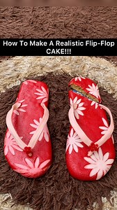 How To Make A Realistic Cake Of. A Flip-Flop. How To Make Slippers Cake. #realisticcale #hyperrealisticcake #cakeorreal #cakeartist #cakeart | 12StarConfectionery