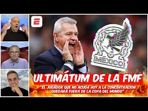 SELECCIÓN MEXICANA arma el CIRCO, manda ULTIMATUM a sus JUGADORES para el MUNDIAL | Exclusivos
