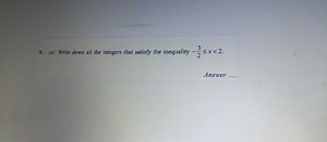 (a) Write down all the integers that satisfy the inequality −23... | Filo