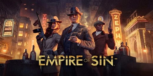 Empire of Sin: Guides and features hub