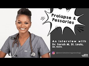 Prolapse and Pessaries