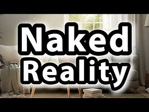 What does Naked Reality mean | Naked Reality meaning explained
