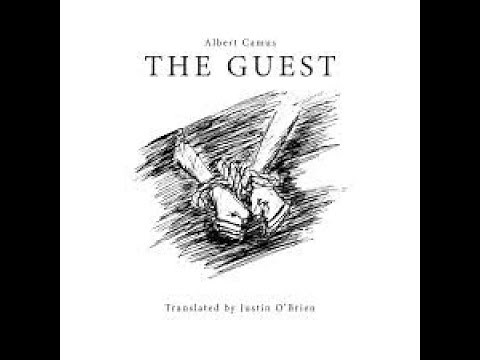 The Guest a Reading of the Short Story by Albert Camus