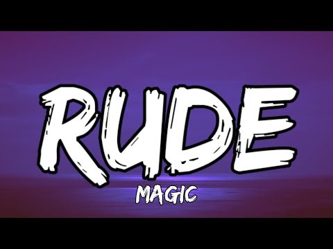 MAGIC! - Rude (Lyrics)