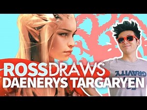 RossDraws: Daenerys Targaryen (Game of Thrones)