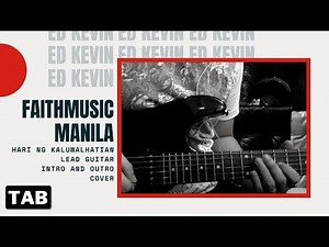 Faithmusic manila- Hari ng Kaluwalhatian lead guitar intro and outro cover (with TAB)