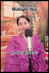51K views · 3.3K reactions | Midnight Blue- Brewbee Official Cover with lyrics Para sa inyong lahat Beebee lalo na sa mga nag request sa awit na ito.Yan lang ang nakayanan ko. | Brewbee Official | Facebook