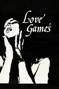 Love Games (1974) - Movie
