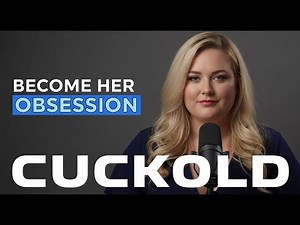 Cuckolding 101: How To Be The Man She Can't Live Without
