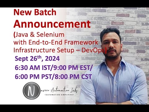 New Training/Boot Camp (Sept 26th): Selenium+Java+End to End Framework+ Infrastructure Setup(DevOps)