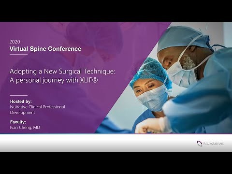 Adopting a New Surgical Technique: A personal journey with XLIF