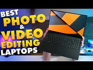 Top 5 Best Laptops For Video Editing & Photo Editing - Best Laptops for Video Editing in 2022