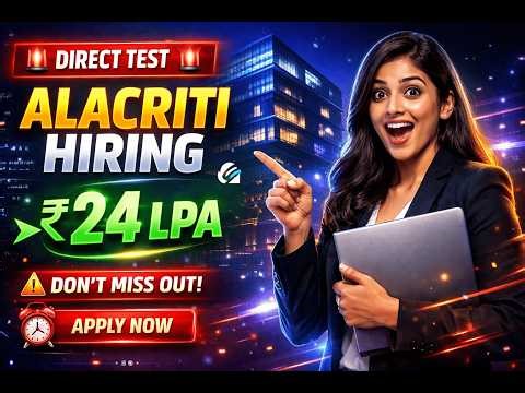 Alacriti Hiring Challenge 2026 🚨 ₹24 LPA Package | Direct Test Hiring | Java Developer Jobs