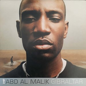 Abd Al Malik - Gibraltar
