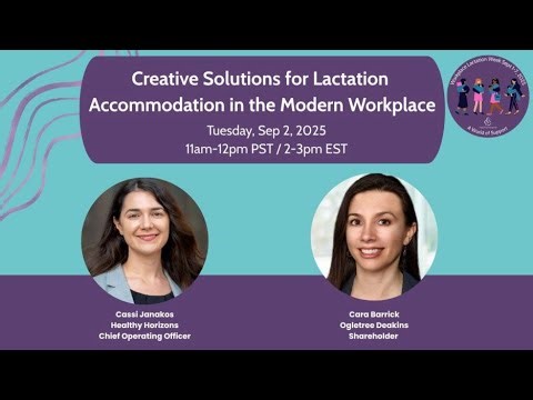 Creative Solutions for Lactation Accommodation in the Modern Workplace