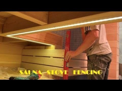 How to build steam room.Sauna stove fencing.