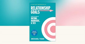 Relationship Goals (Movie Tie-In) by Michael Todd: 9798217153367 | PenguinRandomHouse.com: Books