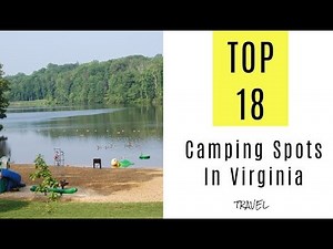 Amazing Camping Spots In Virginia. TOP 18