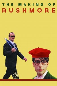 The Making of 'Rushmore' - Movie