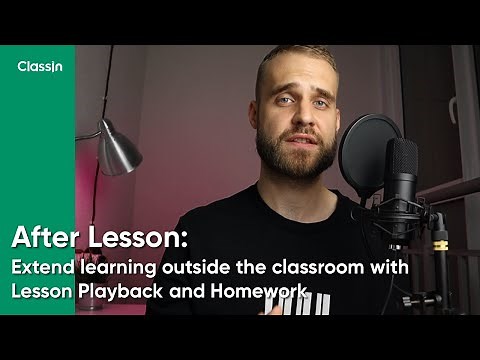 After Lesson: Lesson Playback and Homework