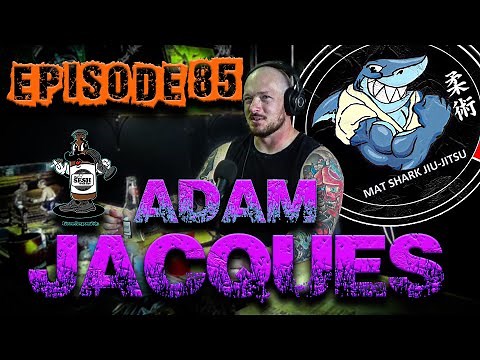 #85 Adam Jacques | Life of a Jiujitsu Gym Owner | ADCC | Is Gordon Ryan THAT Good? | TSWS PODCAST