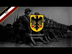 Westerwaldlied - German Military Song
