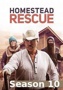 Homestead Rescue Season 10 - watch episodes streaming online