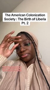 The creation of Liberia. American Colonization Society #history #blackhistory #lifestyle #fyp #advice #relatable #pov | chemmen