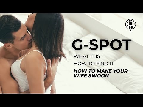The G-Spot Guide: How to Stimulate, Explore, and Enjoy Together!