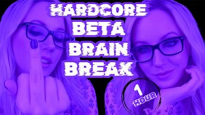 BETA BRAIN BREAK - 1 HOUR - HARDCORE | Clips4sale