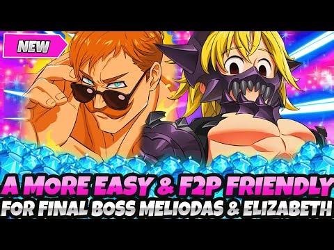 *A MORE EASY & F2P FRIENDLY TEAM* FOR FINAL BOSS MELIODAS & ELIZABETH ON CHALLENGE (7DS Grand Cross)