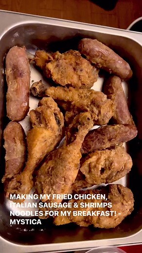 MAKING MY FRIED CHICKEN, ITALIAN SAUSAGE & SHRIMPS NOODLES FOR MY BREAKFAST! - MYSTICA | Mystica