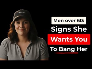 She Wants Intimacy If She Does THIS… (Signs She’s Horny) | Dating After 50