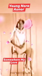 8.6K views · 489 reactions | Young Superstar and National Artist Miss Nora Aunor singing SOMEWHERE MY LOVE #NoraAunor #NationalArtist Dedicated to all Forever Noranians Video credit to Purple Hears 24 in Youtube ccto@PurpleHearts24: | Fernando N. Madriaga | Facebook