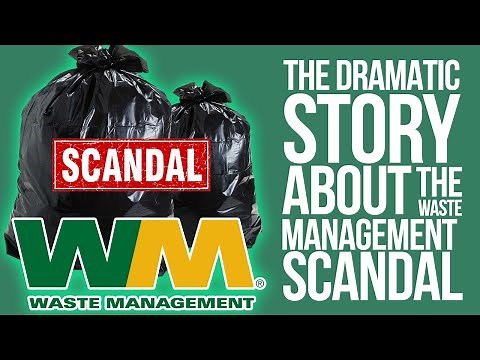 The Dramatic Story About The Waste Management Scandal! 1.8 BILLION FRAUD!