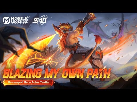 Blazing My Own Path | Revamped Aulus Trailer | Mobile Legends: Bang Bang