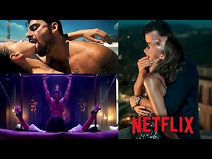 Top 7 HOTTEST Steamy Erotic Romance Movies on NETFLIX That Will Turn Up the Heat!