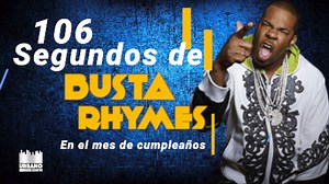 Disfrutá de estos #106Segundos celebrando el mes de cumpleaños de Busta Rhymes #weekend #yoescuchourbano | Urbano 106
