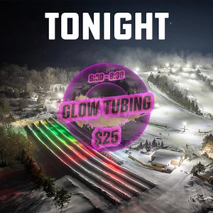 Glow Tubing Tonight $25 Every Night December 26th to January 4th Aerial Imagery Media | Mount Kato
