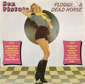 Sex Pistols - Flogging A Dead Horse