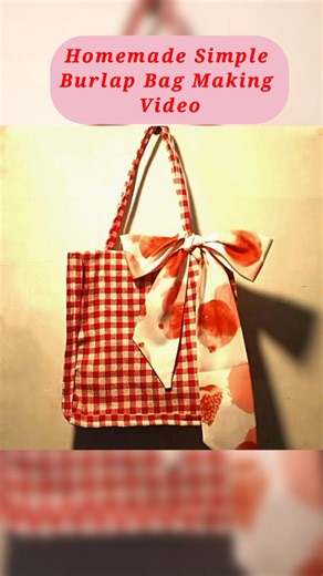 3.6K views · 38 reactions | Homemade Simple Burlap Bag Making Video DIY CRAFT #burlapbag #bagmaking #handmadebag #trending2024reel #easytomake #handmade #makingvideo #howto #sewingproject #satisfyingvideosdaily #diycraftsideas #allgirlsthings | All Girls' Things | Facebook