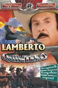 Lamberto Quintero - Película 1987 - Cine.com
