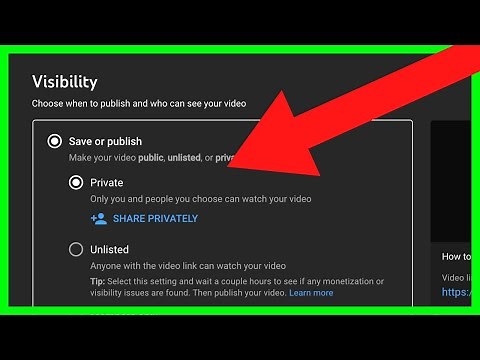 How to Upload a Private YouTube Video