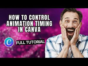 How to Control Animation Timing in Canva [2026 Full Guide]