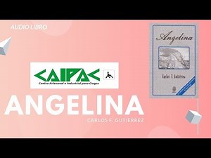 Audiolibro Angelina - Carlos F. Gutierrez