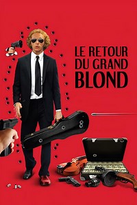 Le retour du Grand Blond - Film (1974)